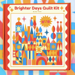 Brighter Days Quilt Kit